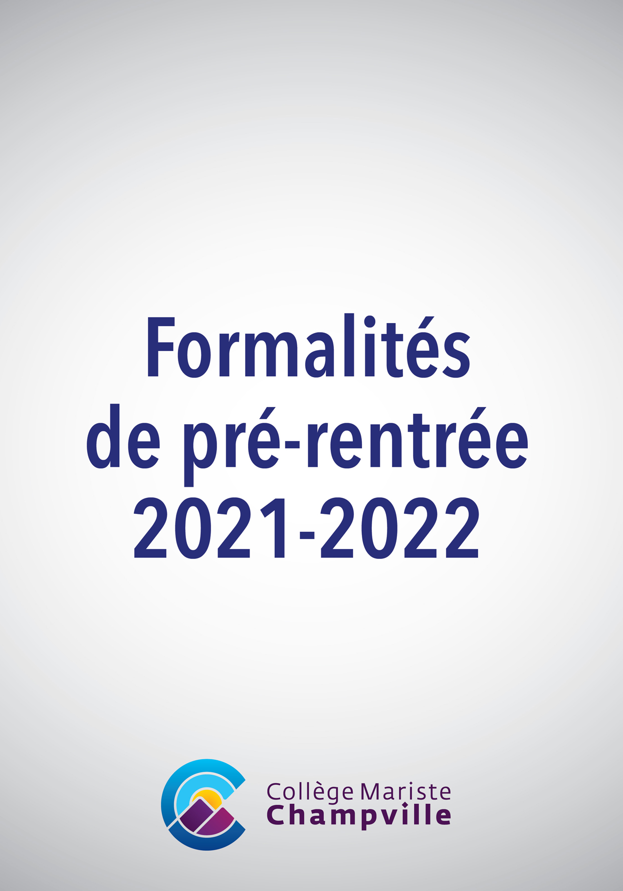Formalités de pré-rentrée 2021-2022